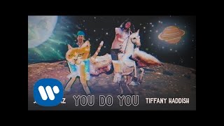 You Do You (feat. Tiffany Haddish)