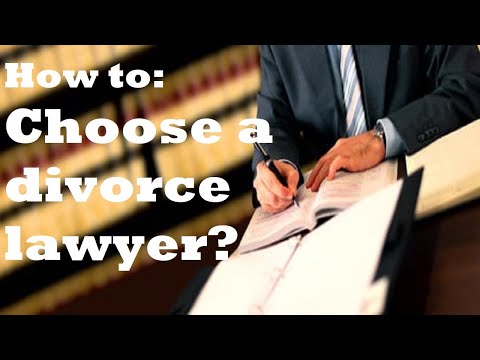 Choosing a divorce lawyer