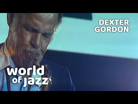 Dexter Gorden Quartet | More Than You Know | 15 July 1979 • World of Jazz