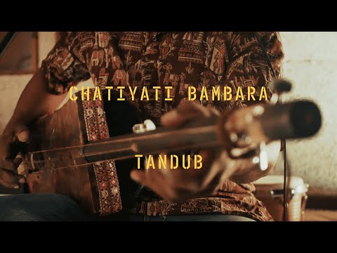 TanDuB - Chachiyati bambara