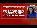 Election Commission | Cooch Behar Visit Violates Model Code: Poll Body Cautions Bengal Governor  - 06:58 min - News - Video