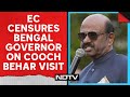 Election Commission | Cooch Behar Visit Violates Model Code: Poll Body Cautions Bengal Governor