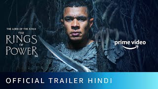 The Lord of the Rings: The Rings of Power (Hindi) Amazon Prime Web Series (2022) Official Trailer