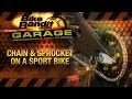 BikeBandit Garage: How-to Change a Chain and Sprocket on a Sport Bike