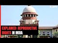 Pro-Choice or Pro-Life: Indias Abortion Laws | We The People