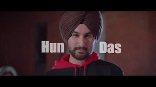 Hun Das –  Amantej Hundal Video HD
