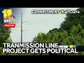 Transmission line project becomes senate campaign issue