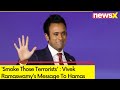 Smoke Those Terrorists | Vivek Ramaswamys Message To Hamas | NewsX