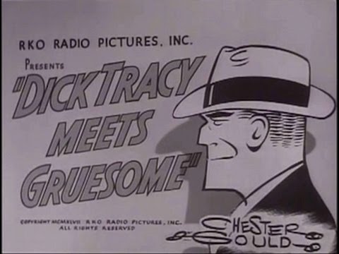 Dick Tracy Meets Gruesome'