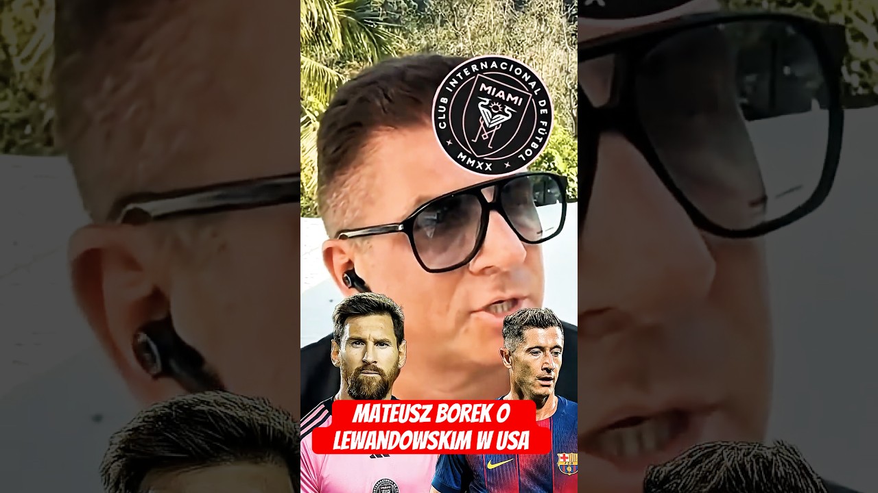 Borek o lewandowskim w mls #shorts