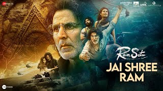 Jai Shree Ram ~ Vikram Montrose ft Akshay Kumar (Ram Setu) Video HD