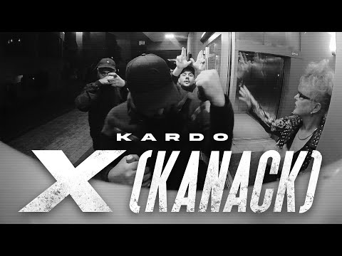 KARDO - X (KANACK) [OFFICIAL VIDEO]