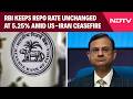 RBI Repo Rate | Prudent To Wait And Watch: RBI Keeps Repo Rate Unchanged At 5.25%