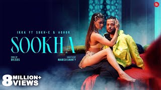 Sookha – IKKA ft Sukh E Video HD