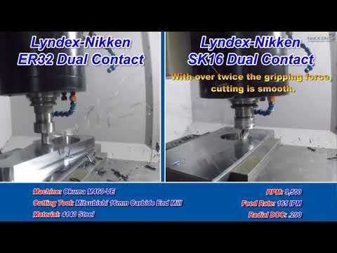 Lyndex-Nikken - ER32 NCAT40 6mm - 155 IPM vs SK16 Dual Contact NCAT40 - 16mm - 165 IPM