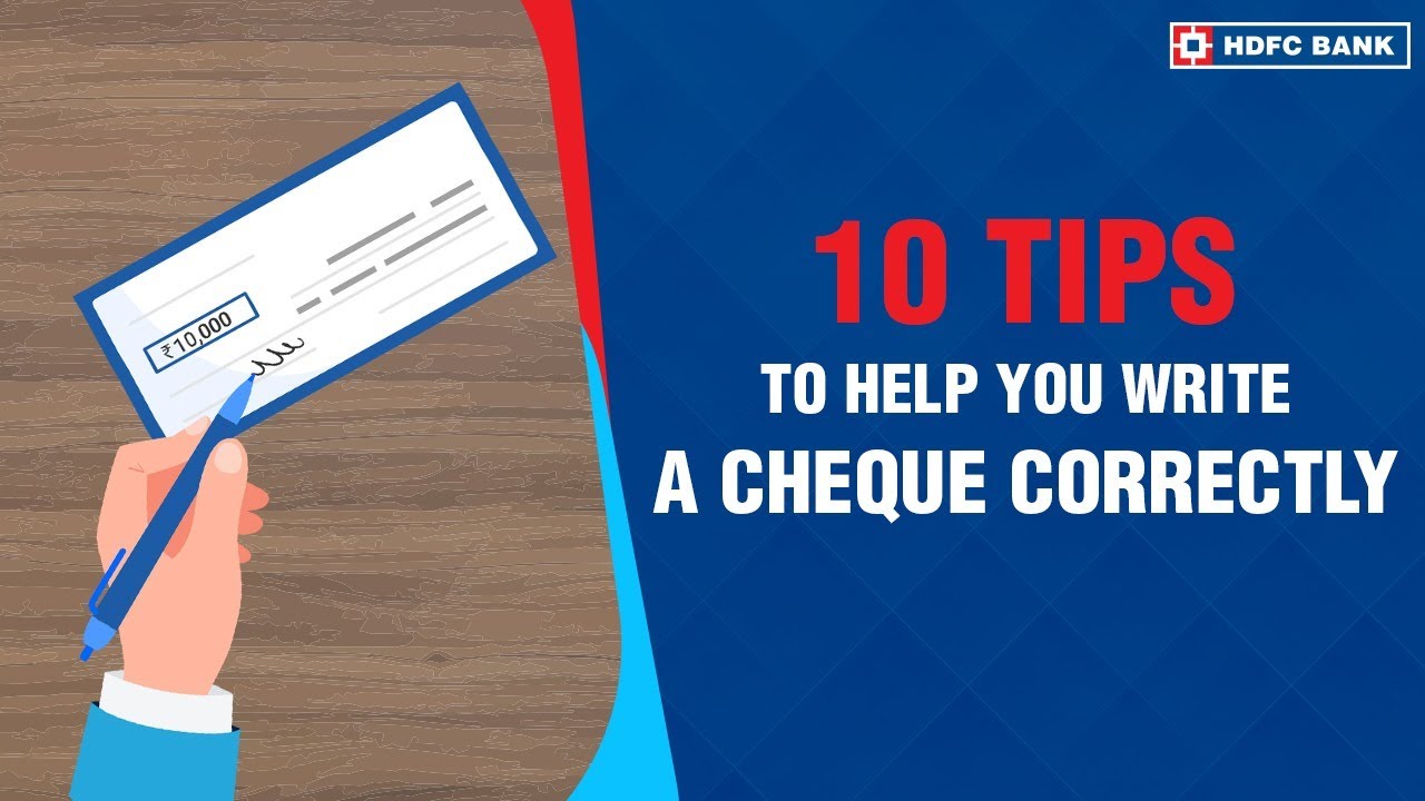 10 Tips To Help You Write A Cheque Correctly Banking Basics YouTube