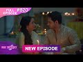 Mann Atisundar | 21 Oct  2025 | Full Episode 820 | Full HD #Newepisode | Dangal TV