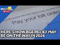 Heres how BGE customers may see relief in 2026