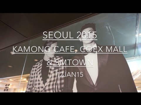 SEOUL 2015: Day 12 - KAMONG CAFE, COEX MALL & SMTOWN - January 12 | MDNBLOG