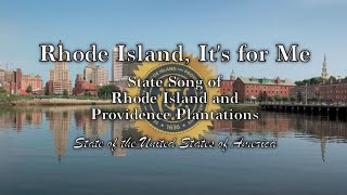 USA State Song: Rhode Island - Rhode Island's It For Me