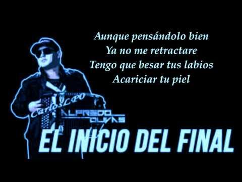 Alfredito Olivas el Inicio Del Final (letra completa 2014)