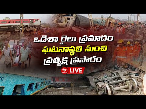 LIVE: Odisha Triple Trains Accident 