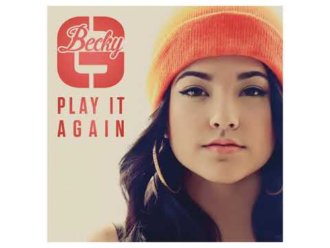 Becky G -  Lovin' What You Do