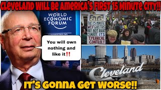 Cleveland Will Be America's 1st 15 Minute City | Crazy Agenda Exposed | It's Going To Get Worse !!!