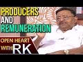 Muthyala Subbaiah about producers &amp; remuneration- Open Heart With RK