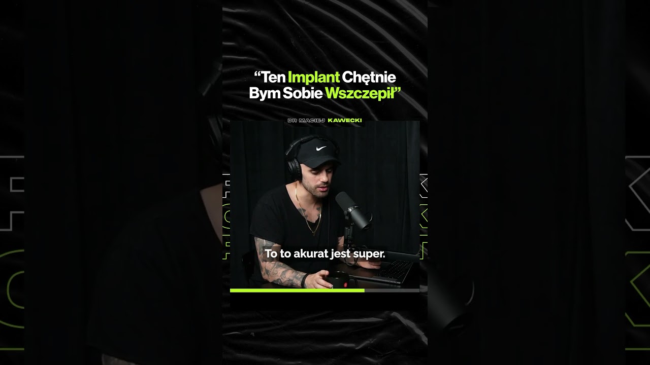 "Ten Implant Chętnie Bym Sobie Wszczepił" – ft. dr Maciej Kawecki @MK_ThisIsIT