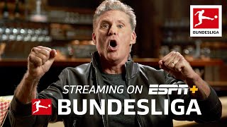 David Hasselhoff can’t wait for the New Bundesliga Season — Watch it on ESPN+