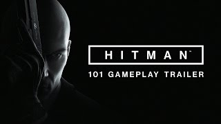 HITMAN - 101 Játékmenet Trailer