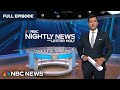 Nightly News Full Broadcast - May 24