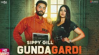 Gundagardi – Sippy Gill