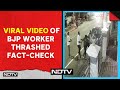 BJP Worker Thrashed Viral Video | Old Video Of BJP Worker Thrashed In Chennai Peddled As Recent