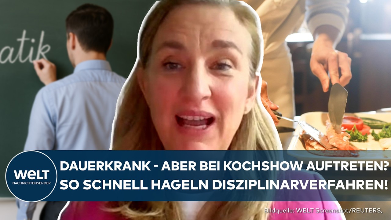 ARBEITSRECHT: Dauer-krankgeschriebener Lehrer nimmt an Kochshow teil - So sieht es rechtlich aus