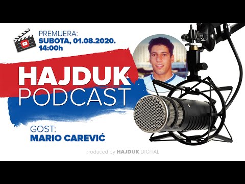 Hajduk Podcast #6: Mario Carević