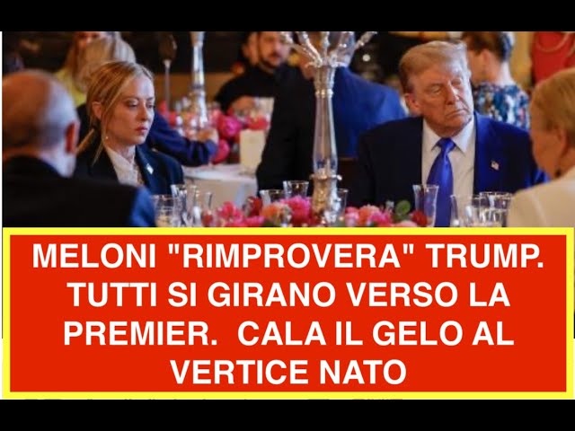 MELONI "RIMPROVERA" TRUMP. TUTTI SI GIRANO VERSO LA PREMIER.  CALA IL GELO AL VERTICE NATO
