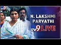 Lakshmi Parvathi Protest Near NTR Ghat LIVE- Hyderabad