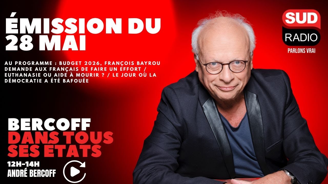 Bercoff dans tous ses états - Émission du 28 mai
