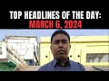 Sandeshkhali | Bengal Refuses To Hand Over Sheikh Shahjahan To CBI | Top Headlines Of The Day: Mar 6