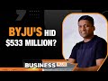 BYJU’S Accused of Hiding $533 Million in Hedge Fund: Company Denies Report | Business News | News9