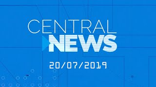 Central News 20/07/2019