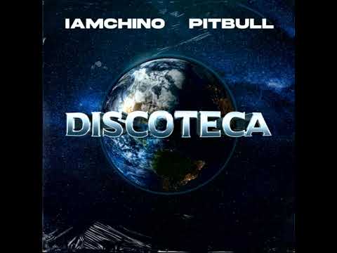 IAmChino ft  Pitbull - Discoteca (AUDIO)