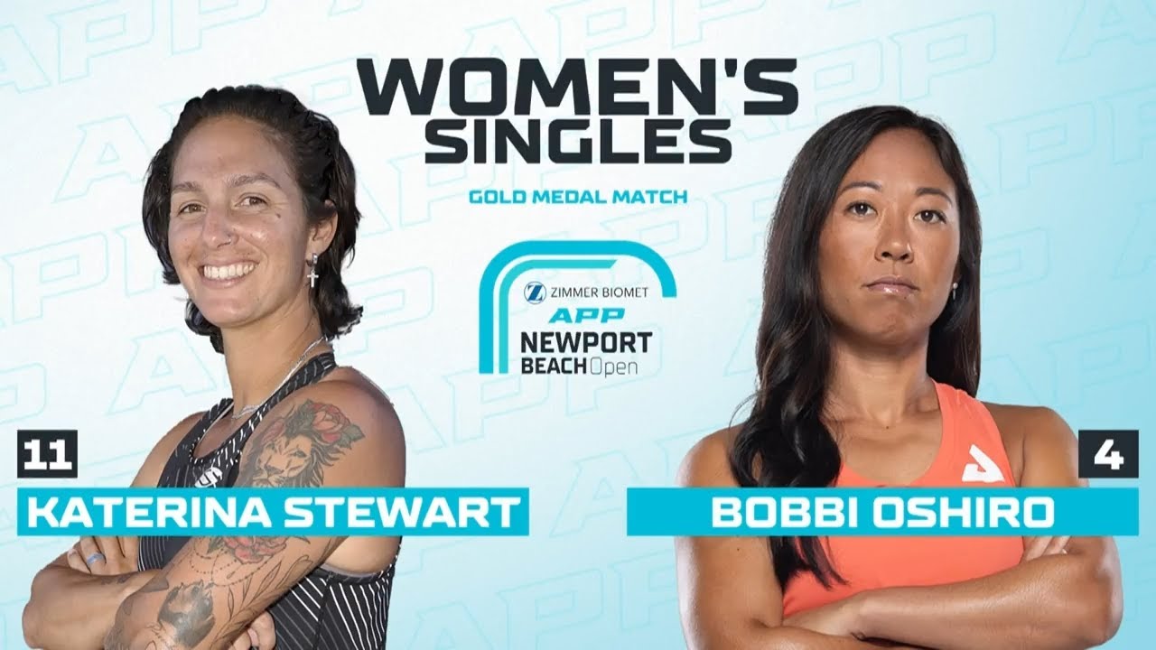 BATTLE FOR GOLD: Stewart v. Oshiro | Women's Pro Singles | 2025 APP Newport Beach Open