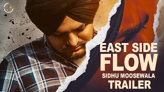 East Side Flow – Teaser – Sidhu Moose Wala