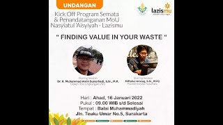 SOSIALISASI PROGRAM SEMATA "Finding Value In Your Waste"