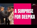 Paparazzis Belated Birthday Surprise For Deepika Padukone
