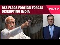 Mohan Bhagwat News | RSS Flags Regional Instability: Foreign Forces Disrupting India?