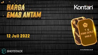 HARGA EMAS ANTAM HARI INI 12 JULI 2022: TURUN Rp 3.000 PER GRAM
